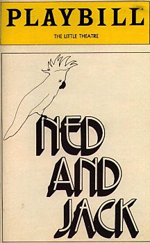 ned and jack playbill - click to see larger image